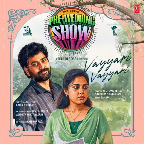 Vayyari Vayyari From The Great Pre Wedding Show - Suresh Bobbili