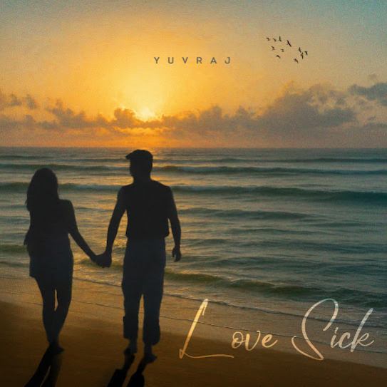 Love Sick - Yuvraj
