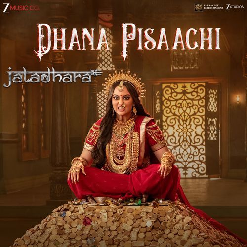 Dhana Pisaachi From Jatadhara - Puneet Sharma