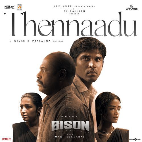 Thennaadu From Bison Kaalamaadan - Mari Selvaraj
