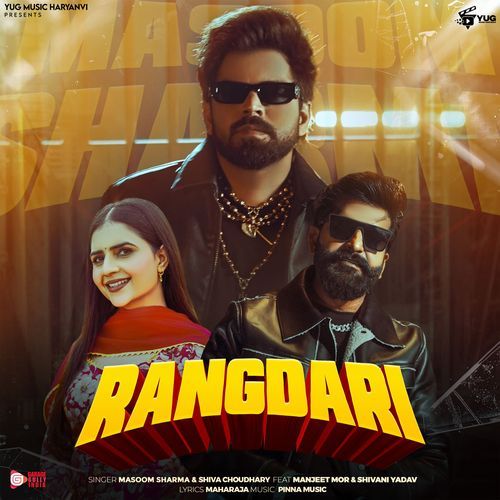 Rangdari feat. Shivani Yadav & Manjeet Mor - Masoom Sharma