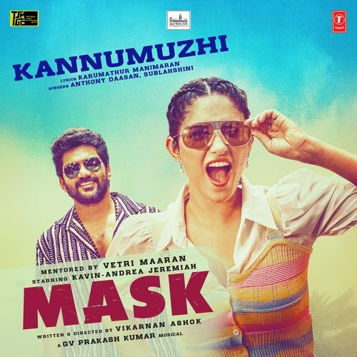 Kannumuzhi From Mask - G.V. Prakash Kumar