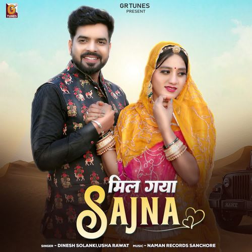 Mil Gaya Sajna - Dinesh Solanki