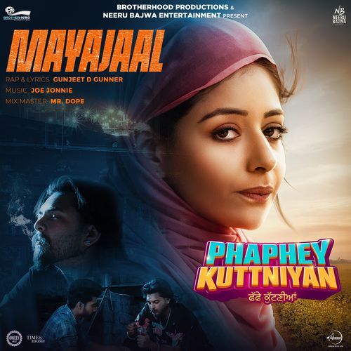 Mayajaal From Phaphey Kuttniyan - Gunjeet D Gunner