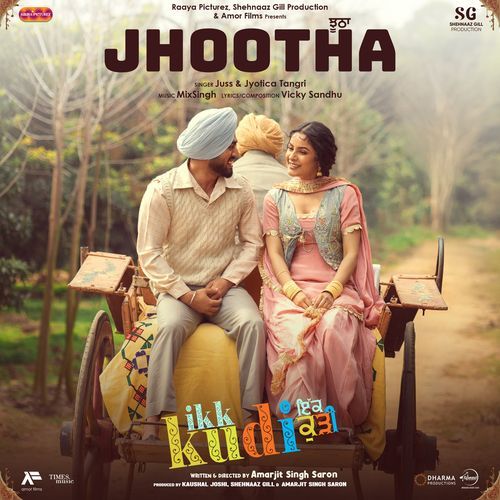 Jhootha From ikk kudi - Juss