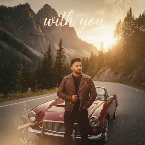 WITH YOU feat. Sync - Savi Kahlon