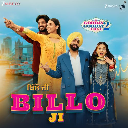 Billo Ji From Godday Godday Chaa 2 - Ammy Virk