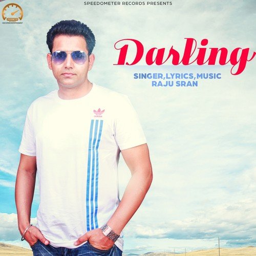 Darling - Raju Sran