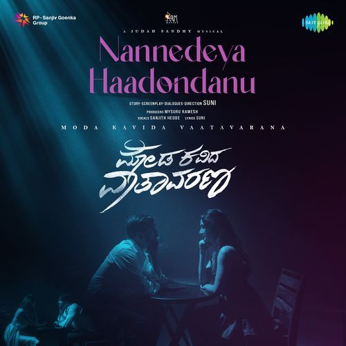 Nannedeya Haadondanu From Moda Kavida Vaatavarana - Sebi