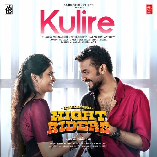 Kulire From Nellikkampoyil Night Riders - Meenakshi Unnikrishnan