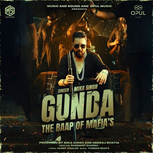 Gunda - Mika Singh