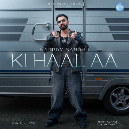 KI HAAL AA - Harrdy Sandhu
