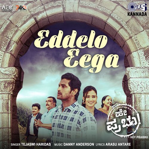 Eddelo Eega From Hey Prabhu - Arasu Antara