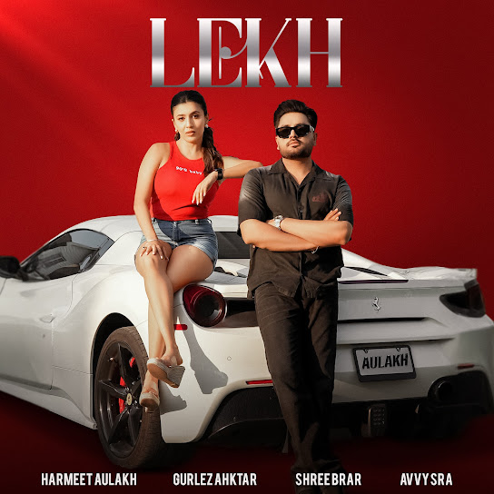 Lekh - Harmeet Aulakh