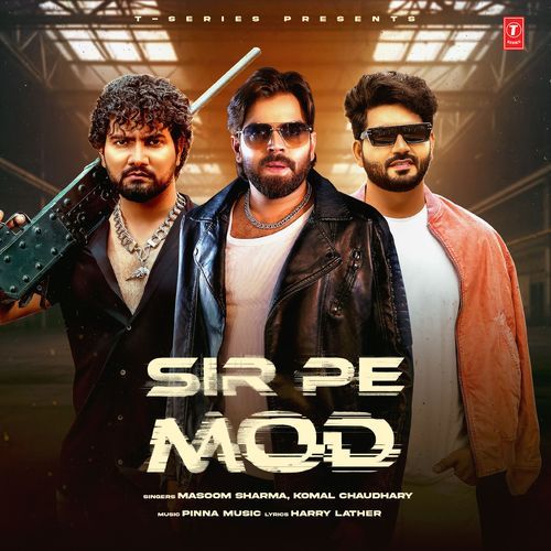 Sir Pe Mod - Masoom Sharma
