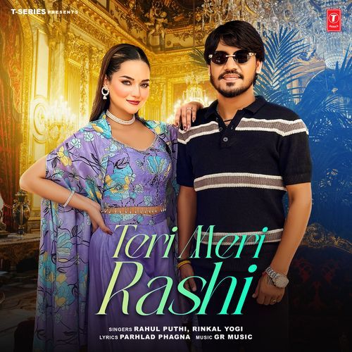 Teri Meri Rashi - Rahul Puthi