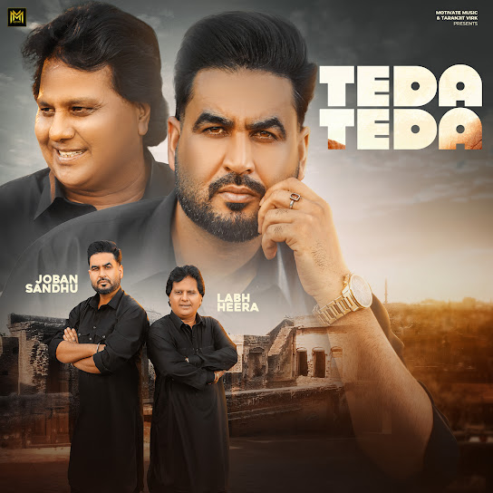 Teda Teda - Joban Sandhu 