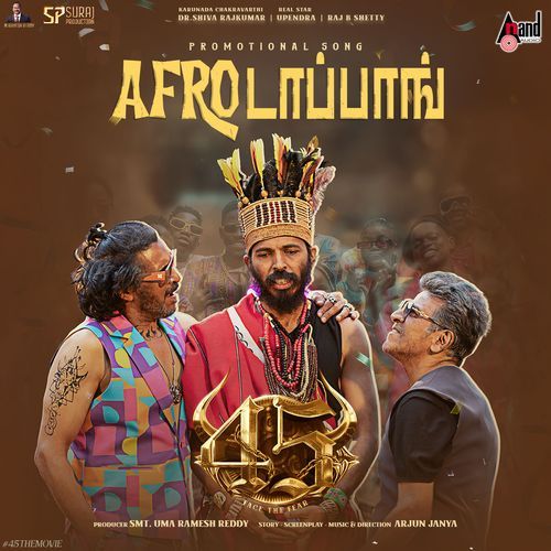 AFRO TAPANG From 45 [Tamil Version] - Arjun Janya