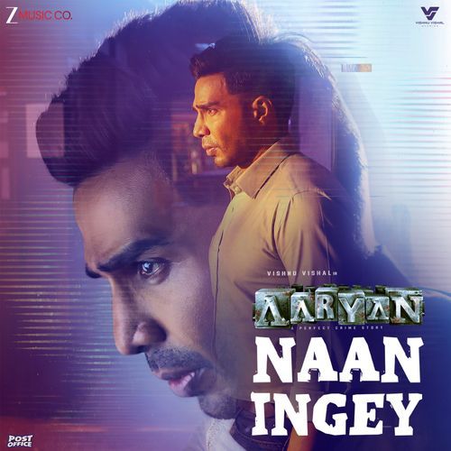 Naan Ingey From Aaryan Tamil - Selvamira