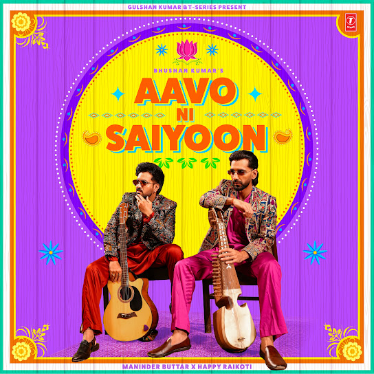 Aavo Ni Saiyoon - Maninder Buttar