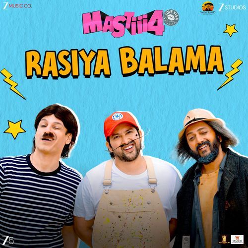 Rasiya Balama From Mastiii 4 - Sanjeev Chaturvedi