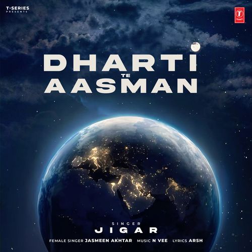 Dharti Te Aasman - Jigar