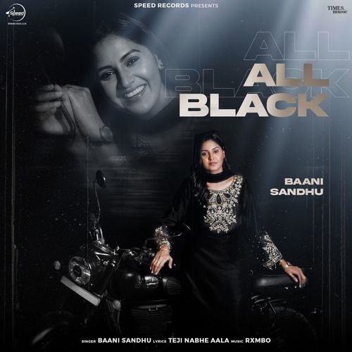 All Black - Baani Sandhu