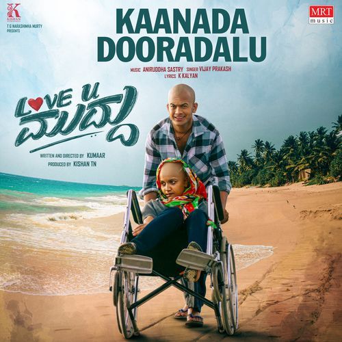 Kaanada Dooradalu From Love You Muddu - Vijay Prakash