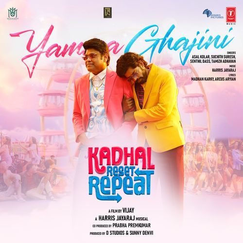 Yamma Ghajini From Kadhal Reset Repeat - Harris Jayaraj