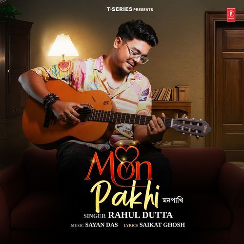 Mon Pakhi - Rahul Dutta