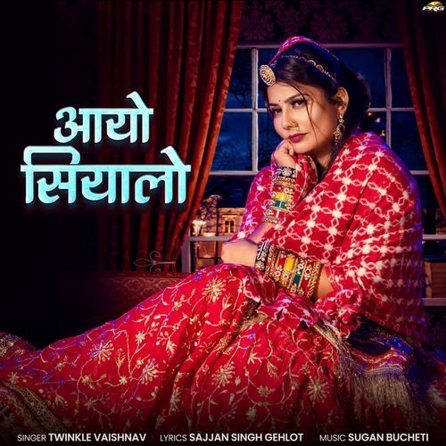 Aayo Siyalo - Twinkal Vaishnav