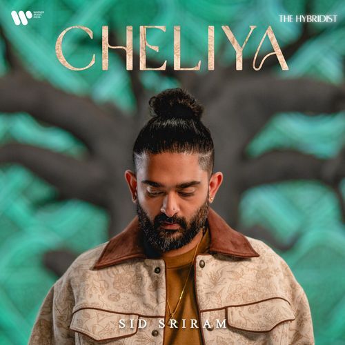Cheliya - Sid Sriram