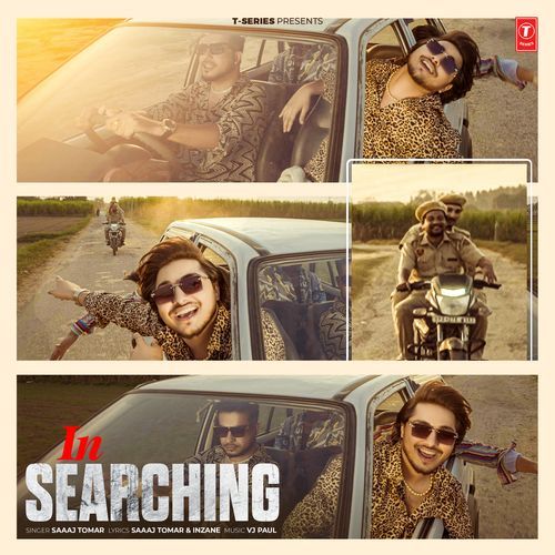 In Searching - Saaaj Tomar