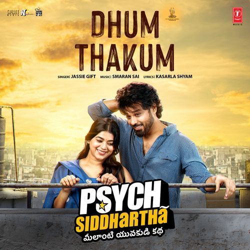 Dhum Thakum From Psych Siddhartha - Jassie Gift