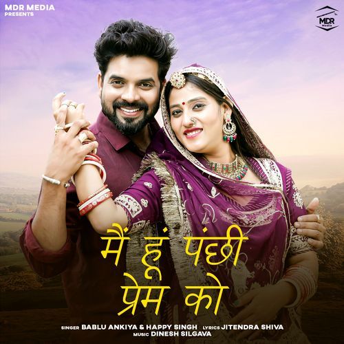 Main Hu Panchi Prem Ko - Bablu Ankiya