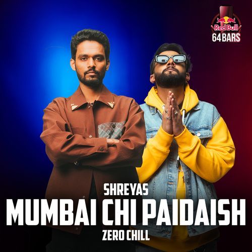 Mumbai chi Paidaish Red Bull 64 Bars - Shreyas