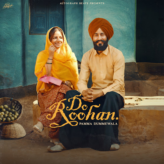 DO ROOHAN - Pamma Dumewal