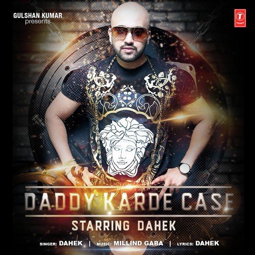 Daddy Karde Case - Dahek
