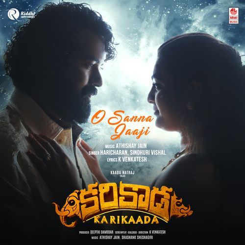 O Sanna Jaaji From Karikaada Telugu - Haricharan