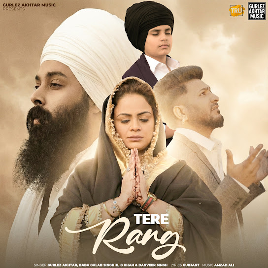 Tere Rang - Gurlez Akhtar 