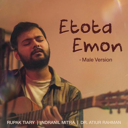 Etota Emon Male Version - Indranil Mitra