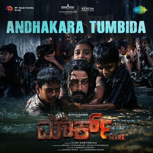 Andhakara Tumbida From Mark Kannada - Aniruddha Sastry
