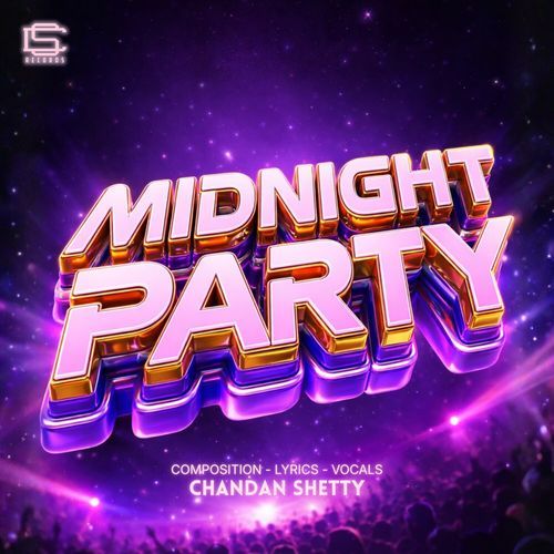 Midnight Party - Chandan Shetty