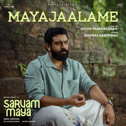 Mayajaalame From Sarvam Maya - Sooraj Santhosh