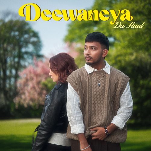 Deewaneya Da Haal - Amber