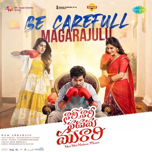 Be Carefull Magarajulu From Nari Nari Naduma Murari - Ramajogayya Sastry