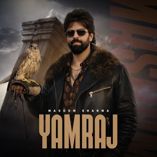 Yamraj - Masoom Sharma