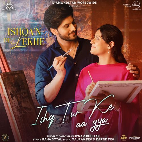 Ishq Tur Ke Aa Gya From Ishqa'n De Lekhe - Gurnam Bhullar