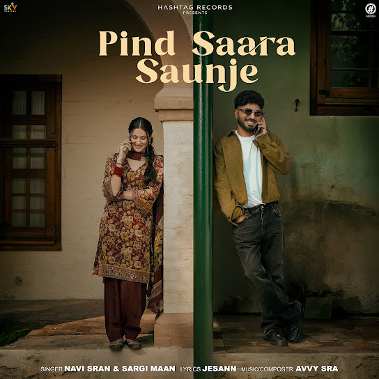 Pind Saara Saunje - Navi Sran