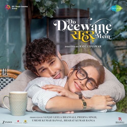Do Deewane Sheher Mein Reprised - Gulzar